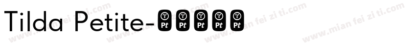 Tilda Petite字体转换